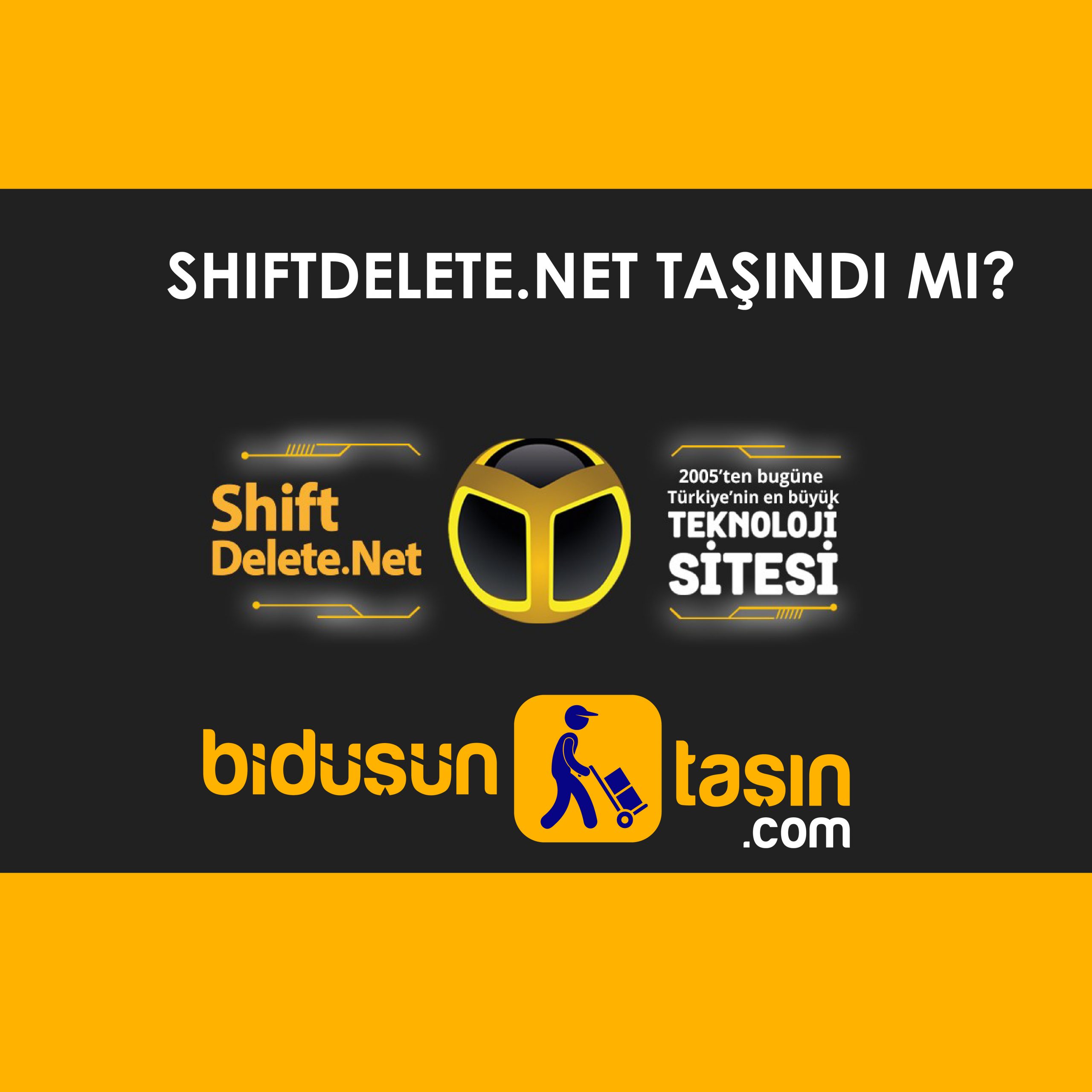 ShiftDelete.Net Bidüşüntaşın şirketi ile taşındı